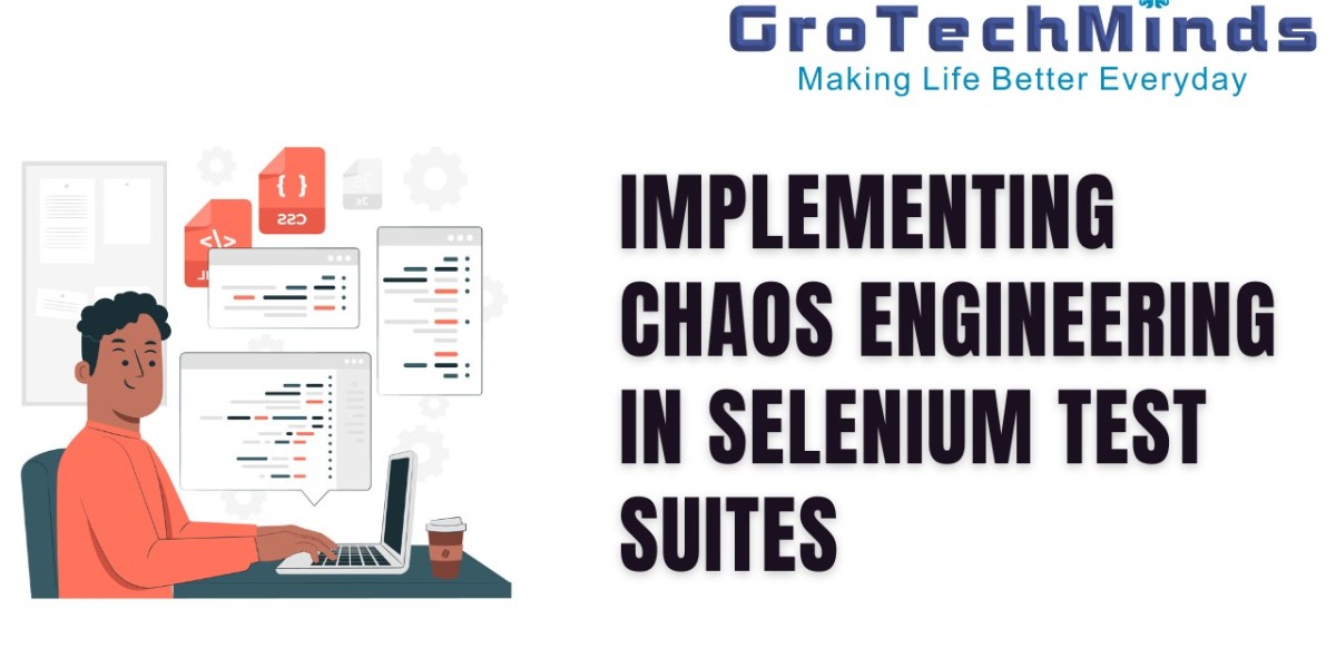 Implementing Chaos Engineering in Selenium Test Suites